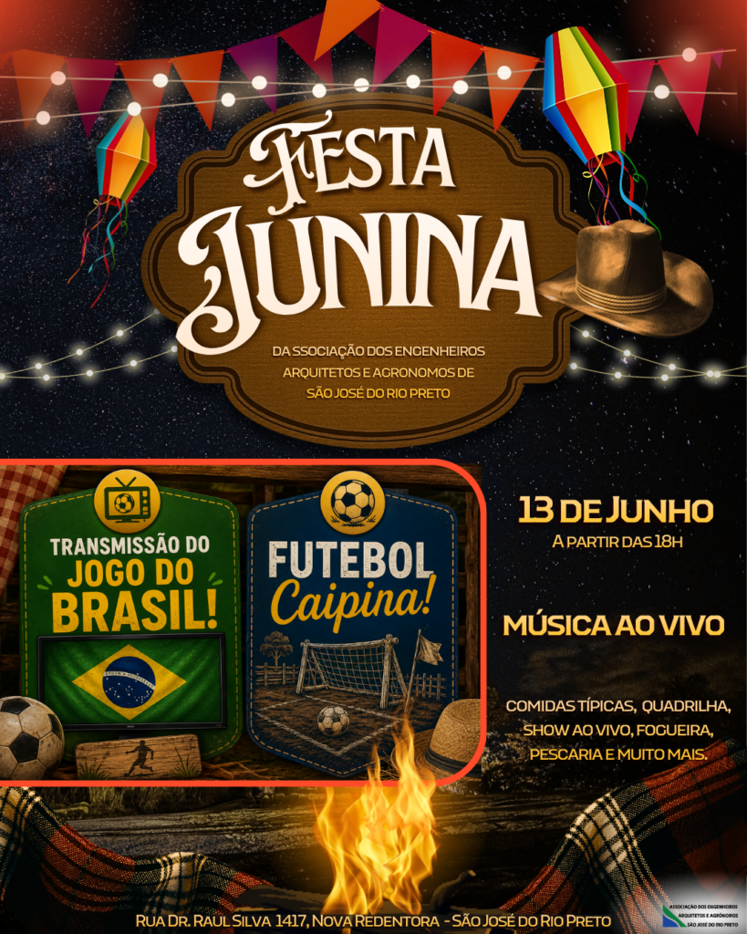 Associação de Rio Preto promove Festa Junina com transmissão de jogo do Brasil Associação de Rio Preto promove Festa Junina com transmissão de jogo do Brasil