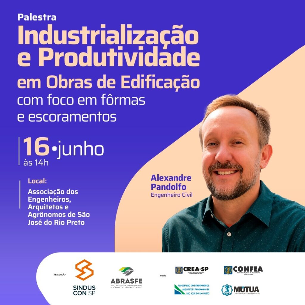 Palestra aborda industrialização e produtividade em obras de edificação em Rio Preto Palestra aborda industrialização e produtividade em obras de edificação em Rio Preto