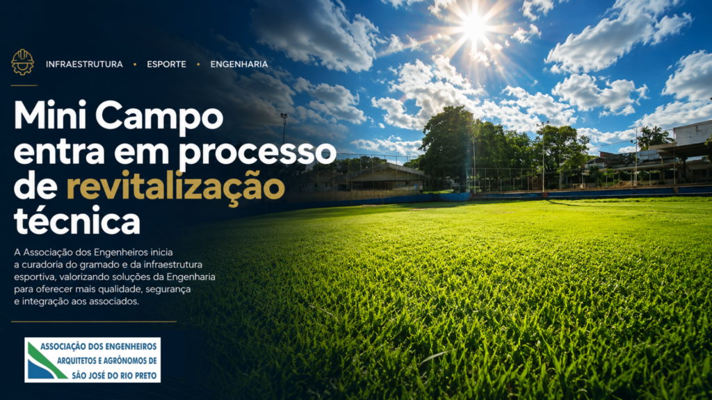 Associação inicia curadoria técnica para revitalização do Mini Campo e destaca a importância da Engenharia Agronômica na qualidade dos gramados